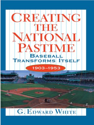 cover image of Creating the National Pastime